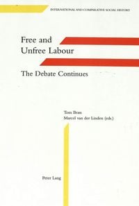 Produktbild: Free and Unfree Labour
