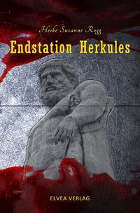 Bild vom Artikel Endstation Herkules vom Autor Heike Susanne Rogg