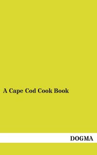 Produktbild: A Cape Cod Cook Book