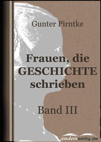 Produktbild: Frauen, die Geschichte schrieben - Band III