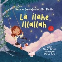 Produktbild: Hazine Sandigindan Bir Pirilti - La Ilahe Illallah Ciltli