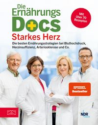 Produktbild: Die Ern&auml;hrungs-Docs - Starkes Herz