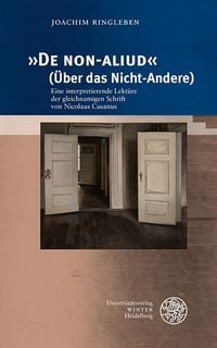 Produktbild: &raquo;De NON-ALIUD&laquo; (&Uuml;ber das Nicht-Andere)