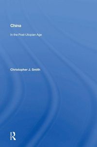 Produktbild: China In The Post-utopian Age