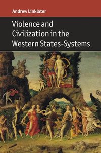 Produktbild: Violence and Civilization in the Western States-Systems