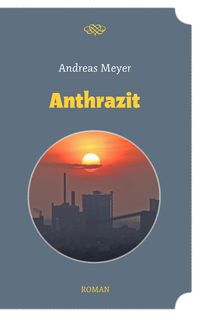 Bild vom Artikel Anthrazit vom Autor Andreas Meyer