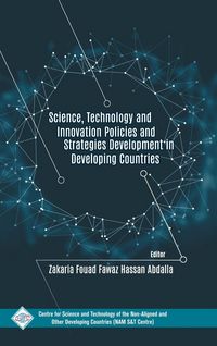 Produktbild: Science Technology and Innovation Policies and Strategies Development in Developing Countries