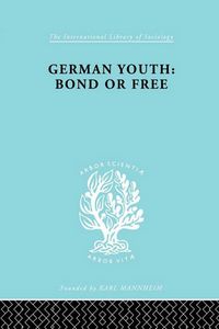 Produktbild: German Youth:Bond or Free Ils 145