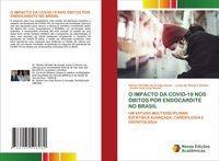 Produktbild: O Impacto Da Covid-19 Nos &Oacute;bitos Por Endocardite No Brasil