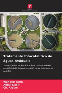 Produktbild: Tratamento fotocatal&iacute;tico de &aacute;guas residuais