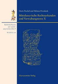 Produktbild: Mittelassyrische Rechtsurkunden und Verwaltungstexte X