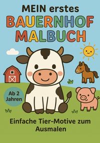 Produktbild: MEIN erstes Bauernhof Malbuch