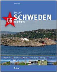 Bild vom Artikel Best of Schweden - 66 Highlights vom Autor Matthias Riekens