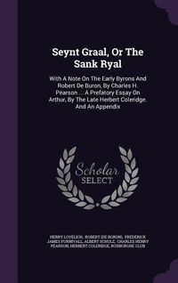 Produktbild: Seynt Graal, Or The Sank Ryal