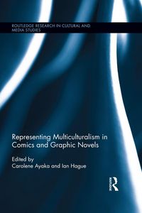 Bild vom Artikel Representing Multiculturalism in Comics and Graphic Novels vom Autor 