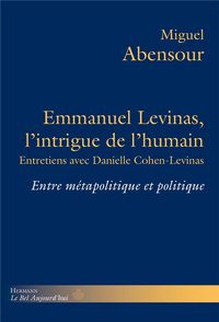Produktbild: Emmanuel Levinas, l'intrigue de l'humain