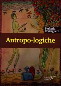 Produktbild: Antropo-logiche. Mondi e modi dell'umano