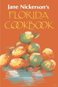 Produktbild: Jane Nickerson's Florida Cookbook