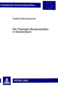 Produktbild: Die Theologen-Bruderschaften in Griechenland