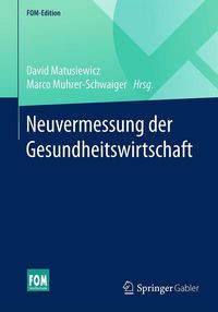 Produktbild: Neuvermessung der Gesundheitswirtschaft