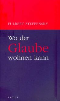 Produktbild: Wo der Glaube wohnen kann