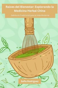 Produktbild: Ra&iacute;ces del Bienestar