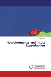 Produktbild: Neurohormones and Insect Reproduction