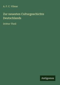 Produktbild: Zur neuesten Culturgeschichte Deutschlands