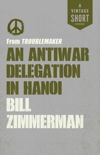 Produktbild: An Antiwar Delegation in Hanoi