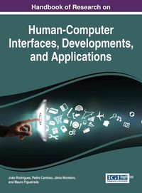 Produktbild: Handbook of Research on Human-Computer Interfaces, Developments, and Applications
