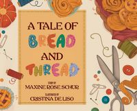 Produktbild: A Tale of Bread and Thread