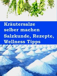 Produktbild: Kr&auml;utersalze selber machen