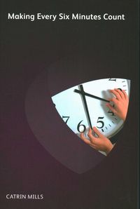 Produktbild: Making Every Six Minutes Count