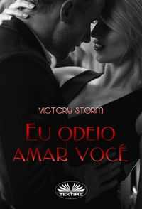 Produktbild: Eu Odeio Amar Voc&ecirc;
