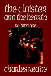 Produktbild: Cloister & The Hearth Volume 1