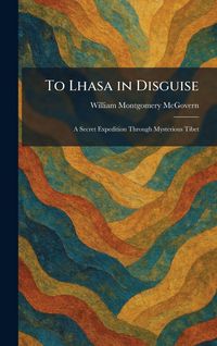 Produktbild: To Lhasa in Disguise