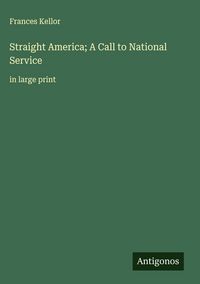 Produktbild: Straight America; A Call to National Service