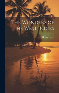 Produktbild: The Wonders of the West Indies