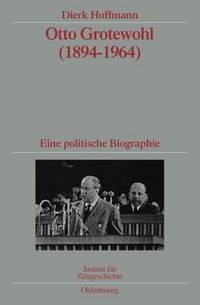 Produktbild: Otto Grotewohl (1894-1964)