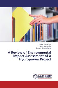 Produktbild: A Review of Environmental Impact Assessment of a Hydropower Project