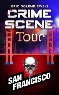 Produktbild: San Francisco Crime Tour