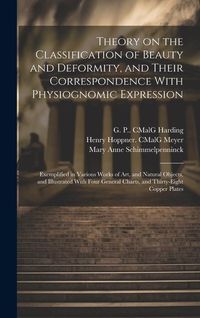 Produktbild: Theory on the Classification of Beauty and Deformity, and Their Correspondence With Physiognomic Expression