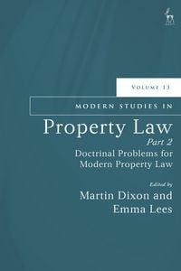 Produktbild: Modern Studies in Property Law, Volume 13, Part 2