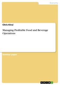 Produktbild: Managing Profitable Food and Beverage Operations