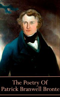 Produktbild: The Poetry Of Patrick Branwell Bronte