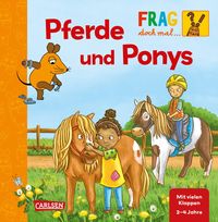 Bild vom Artikel Frag doch mal ... die Maus: Pferde und Ponys vom Autor Petra Klose