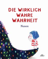 Produktbild: Die wirklich wahre Wahrheit