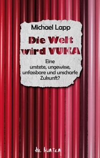Produktbild: Die Welt wird VUKA