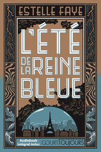 Produktbild: L'&eacute;t&eacute; de la reine bleue