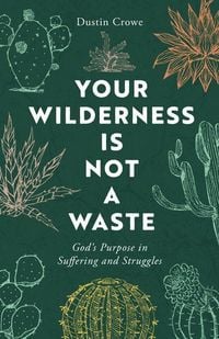 Produktbild: Your Wilderness is Not a Waste